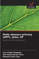 Stale obszary ochrony (APP), Jales, SP: Badanie warunków srodowiskowych (Polish Edition) 6208783828 Book Cover
