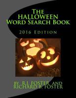 The Halloween Word Search Book: 2016 Edition 153904680X Book Cover