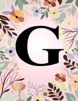 G: Monogram Initial Letter G Notebook College Ruled Journal Gift for Women and Girls 1708105158 Book Cover