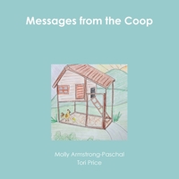 Messages from the Coop 0359287964 Book Cover