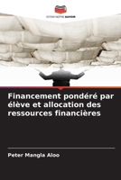 Financement pondéré par élève et allocation des ressources financières 6209628532 Book Cover