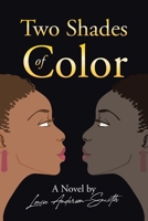 Two Shades of Color 1662432194 Book Cover