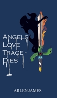 Angels Love Tragedies 1788239598 Book Cover