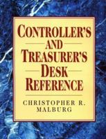 Controller's and Treasurer's Desk Reference 0079116043 Book Cover
