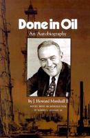 Done in Oil: An Autobiography 0890965331 Book Cover