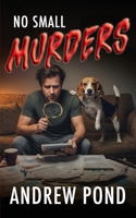 No Small Murders B0HGGS8BN2 Book Cover