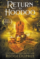 Return to Hoodoo B0BHT9LJ5Y Book Cover
