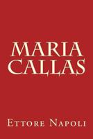 Maria Callas 1523470798 Book Cover