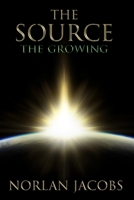 The Source The Growing 149127235X Book Cover