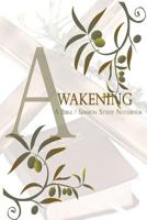 Awakening: A Bible / Sermon Study Notebook 154050705X Book Cover