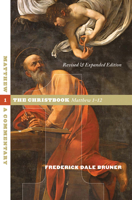 Matthew: A Commentary, the Christbook, Matthew 1-12 (Matthew a Commentary) 0849905265 Book Cover
