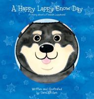 A Happy Lappy Snow Day 1919284621 Book Cover