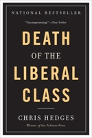 The Death of the Liberal Class