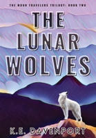 The Lunar Wolves 1957008040 Book Cover