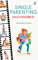 Single Parenting Uncensored 9390006937 Book Cover