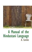 A Manual of the Hindustani Language 1117520250 Book Cover