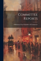Committee Reports 1022384724 Book Cover
