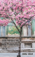 The Days of the Shining Sun 9948707664 Book Cover