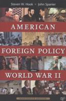 American Foreign Policy Since World War II 0872899691 Book Cover