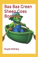 Baa Baa Green Sheep Goes Boating (Baa Baa Sheep Town Stories) B0G3KWQV9P Book Cover