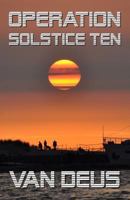 Operation Solstice Ten 1481038230 Book Cover