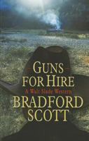 Guns for Hire 1410439801 Book Cover