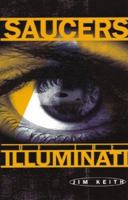 Saucers of the Illuminati 193188224X Book Cover