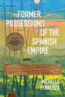 Former Possessions of the Spanish Empire 1732403252 Book Cover