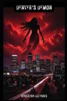 Denver's Demon B0FTWRRR4T Book Cover