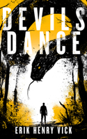 Devils Dance (Evil Walks Among Us) 1036707016 Book Cover