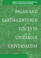 Pagan and Earth-Centered Voices in Unitarian Universalism 1558967958 Book Cover