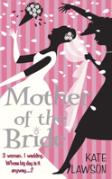 Mother of the Bride 1847561179 Book Cover