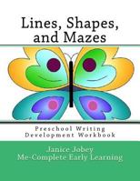 Lines, Shapes, and Mazes 1548004235 Book Cover