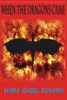 When the Dragons Came 1072025728 Book Cover