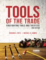 Tools of the Trade: Firefighting Hand Tools and Their Use 0912212624 Book Cover