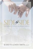 Side by Side: Supporting a Spouse in Church Service 1570088942 Book Cover