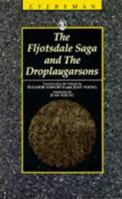 The Fljotsdale Saga and the Droplaugarsons (Everyman's Library (Paper)) 0460870041 Book Cover