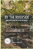 By The Riverside B0CMXBNB67 Book Cover
