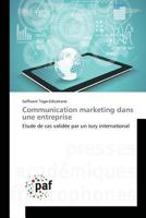 Communication Marketing Dans Une Entreprise 3841636969 Book Cover