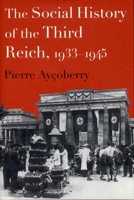 La société allemande sous le III Reich 1565846354 Book Cover