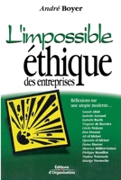 L'Impossible éthique des entreprises 2708127993 Book Cover