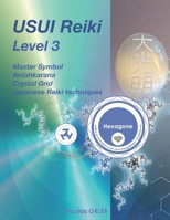 USUI Reiki Level 3: Master symbol - Antahkarana - Crystal grid - JRT3 B0CNY6R9ZX Book Cover