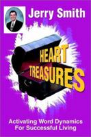 Heart Treasures: Activating Word Dynamics For Successful Living 0595228852 Book Cover