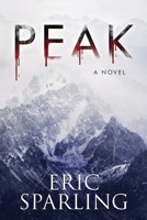 Peak: A Novel 1039409407 Book Cover