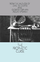 The Prophetic Curse 935201085X Book Cover