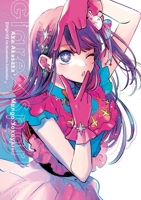 [Oshi No Ko] 1st Illustration Collection: Glare x Sparkle B0D78GYYVP Book Cover