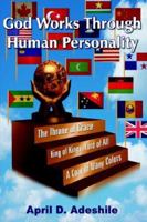 God Works Through Human Personality 1420824791 Book Cover