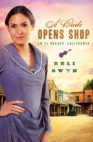 A Bride Opens Shop in El Dorada, California 1616265833 Book Cover