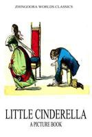 Little Cinderella 1478371064 Book Cover