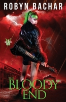 The Bloody End 1733576193 Book Cover